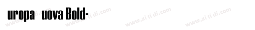 EuropaNuova Bold字体转换